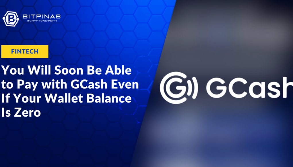 You-Will-Soon-Be-Able-to-Pay-with-GCash-Even-If-Your-Wallet-Balance-Is-Zero.png