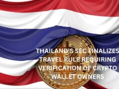 Thailand’s SEC finalises Travel Rule requiring verification of crypto wallet owners