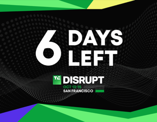 6 days left to get ahead at Disrupt 2026