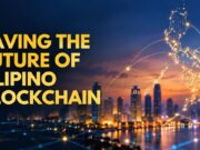 Paving the Future of Filipino Blockchain