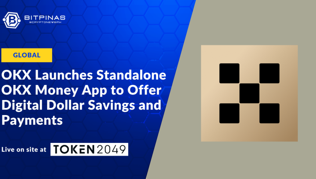 OKX-Launches-Standalone-OKX-Money-App-to-Offer-Digital-Dollar-Savings-and-Payments.png