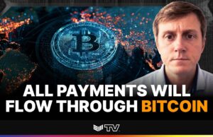 Bitcoin Will Settle 100% Of Global Payments