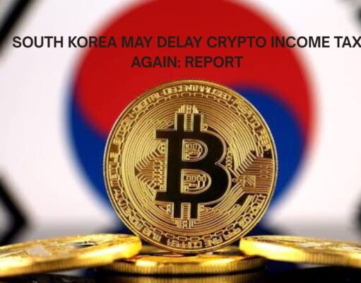 South Korea may delay Crypto Income Tax again: Report